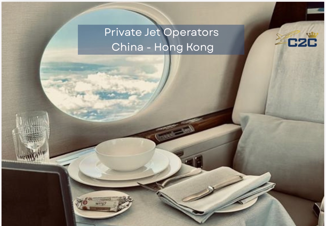 Private Jet Operators China / Hong Kong